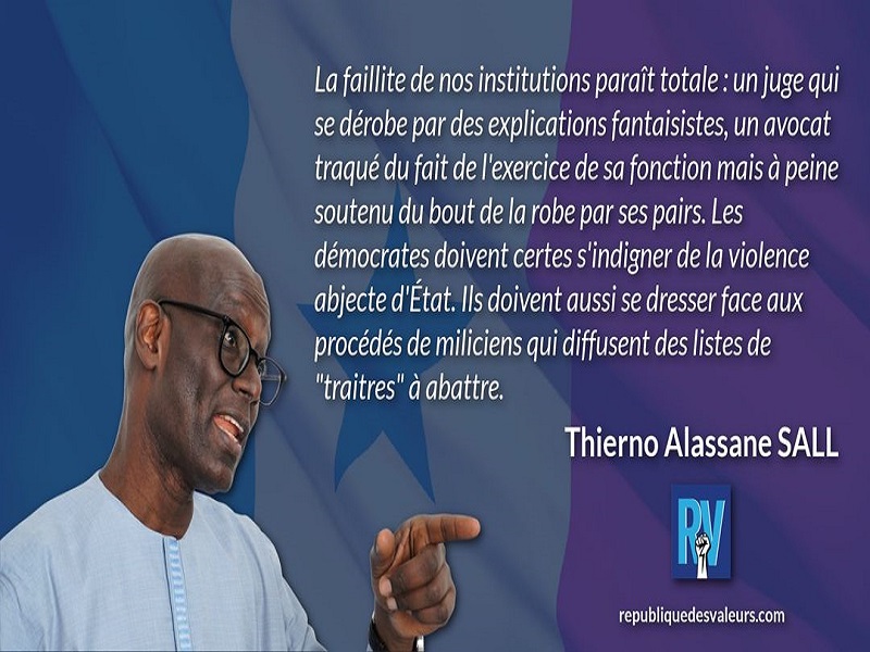 Thierno Alassane Sall : "La faillite de nos institutions paraît totale"