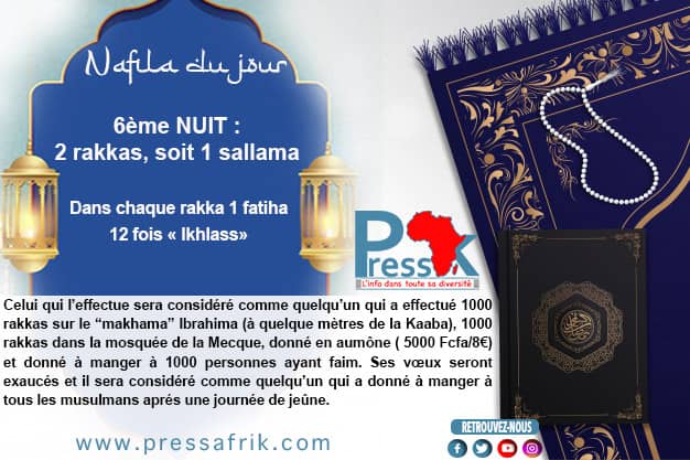 Ramadan-Nafila de la 6éme Nuit : 2 Rakkas pour « ne pas connaître les affres de la mort »