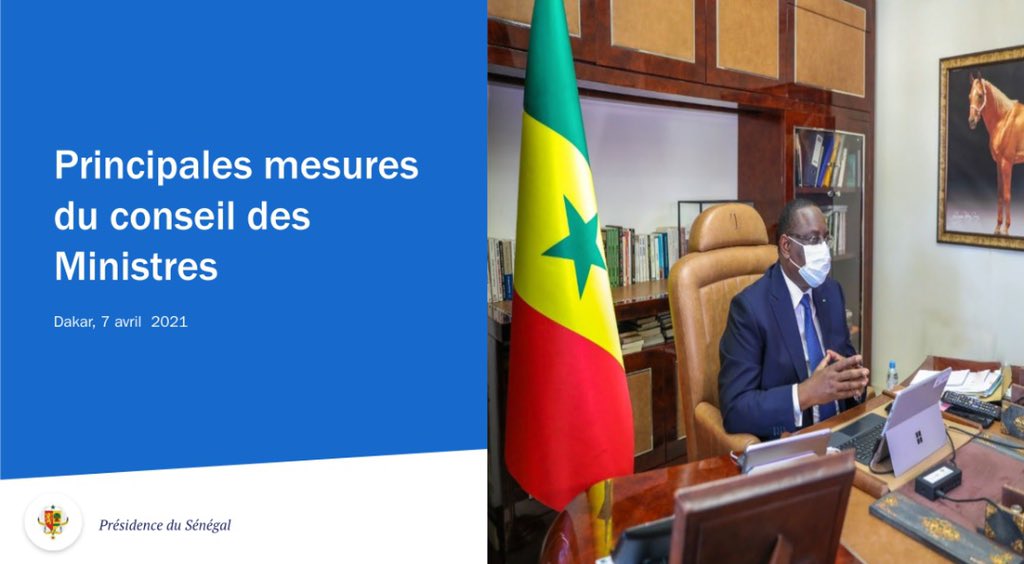 Voici le communiqué du conseil des ministres du mercredi 21 avril 2021