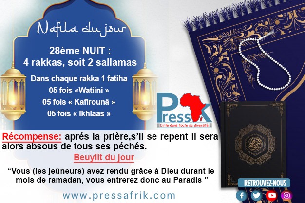 Ramadan-Nafila de la 28ème NUIT : 4 rakkas pour être "absous de tous ses péchés"