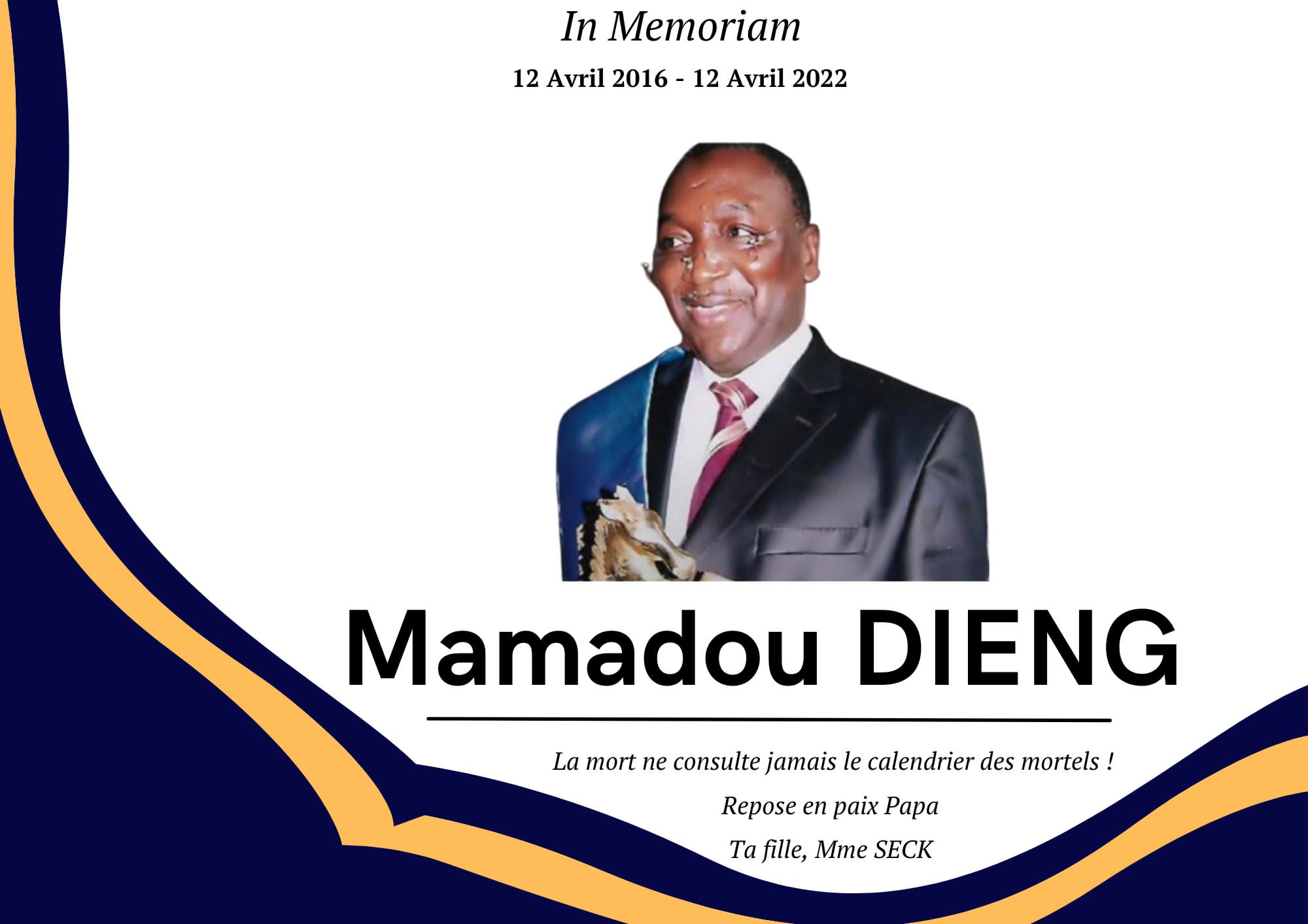 Poème en Souvenir de Mamadou Dieng ancien adjoint au maire de Thiès et Sg de la Cena