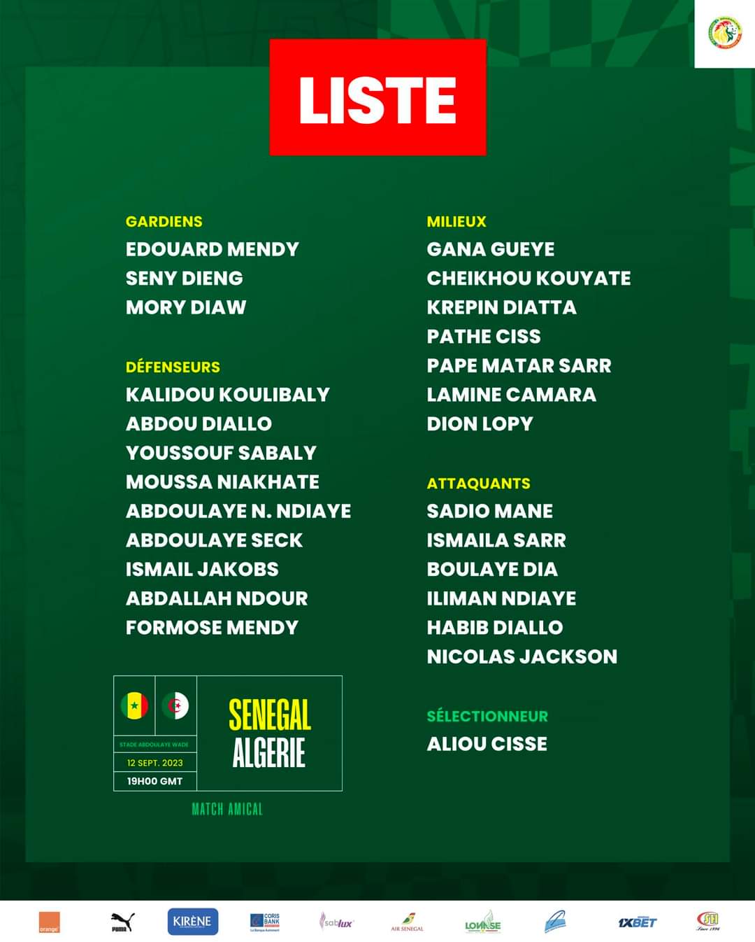 Amical Sénégal vs Algérie : le groupe de Cissé est au complet