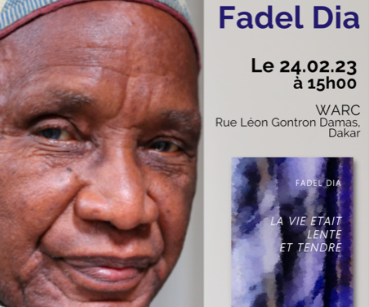 ​Notes de lecture: «La vie était tendre et lente» de Fadel Dia Par Le Pr Fatimata LY