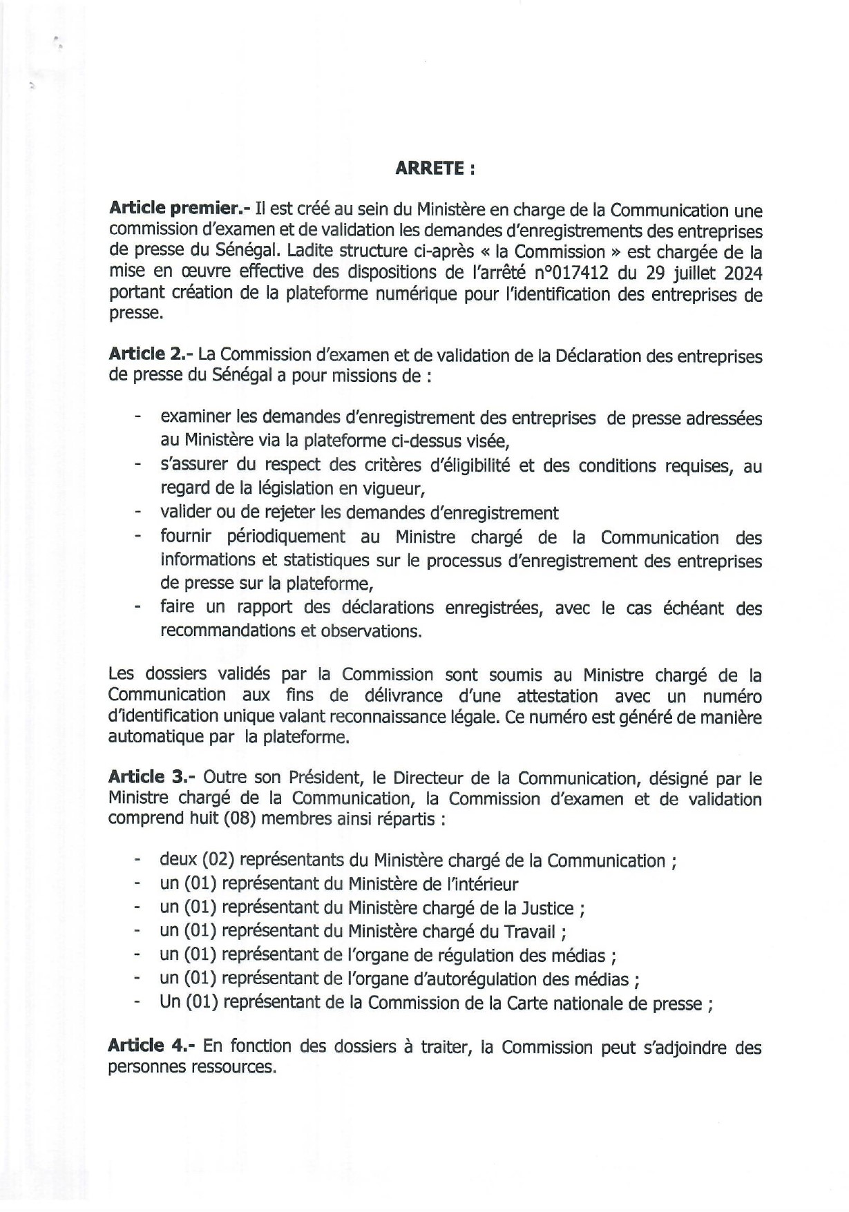 Urgent : publication de la Commission d'examen et de validation de la déclaration des entreprises de presse du Sénégal Urgent : publication de la Commission d'examen et de validation de la déclaration des entreprises de presse du Sénégal