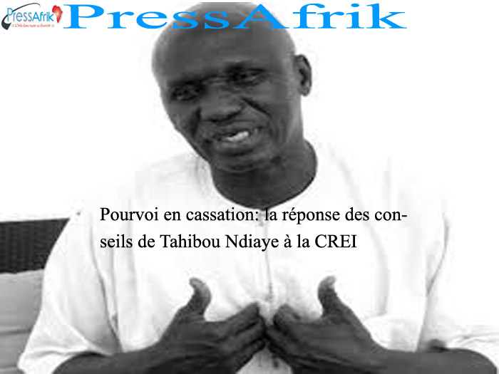 ​Pourvoi en cassation: la réponse des conseils de Tahibou Ndiaye à la CREI