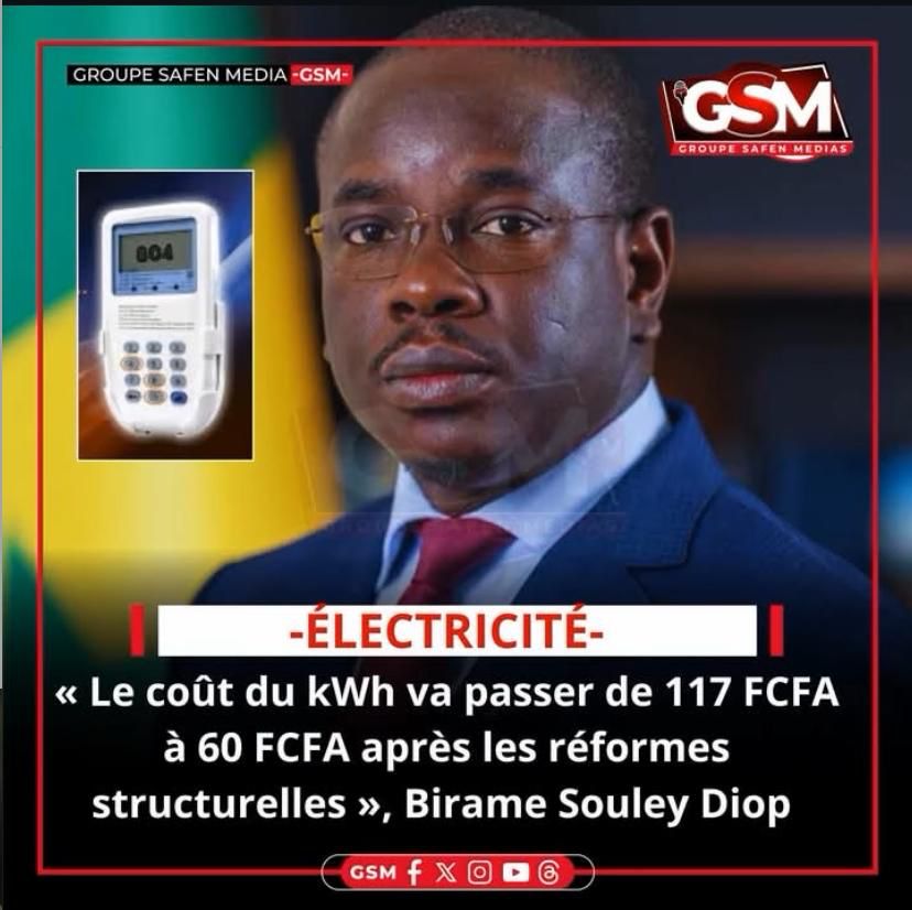 Réduction du coût de l'électricité : une baisse de 117 à 60 FCFA du KWh après les réformes structurelles, selon Birame S. Diop