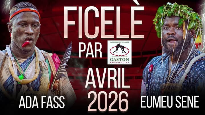 Lutte : le combat entre Ada Fass Eumeu et Sène prévu pour avril 2026