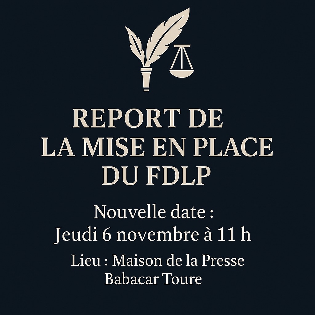 Report du lancement du Front de Défense de la Liberté de la Presse au 6 novembre