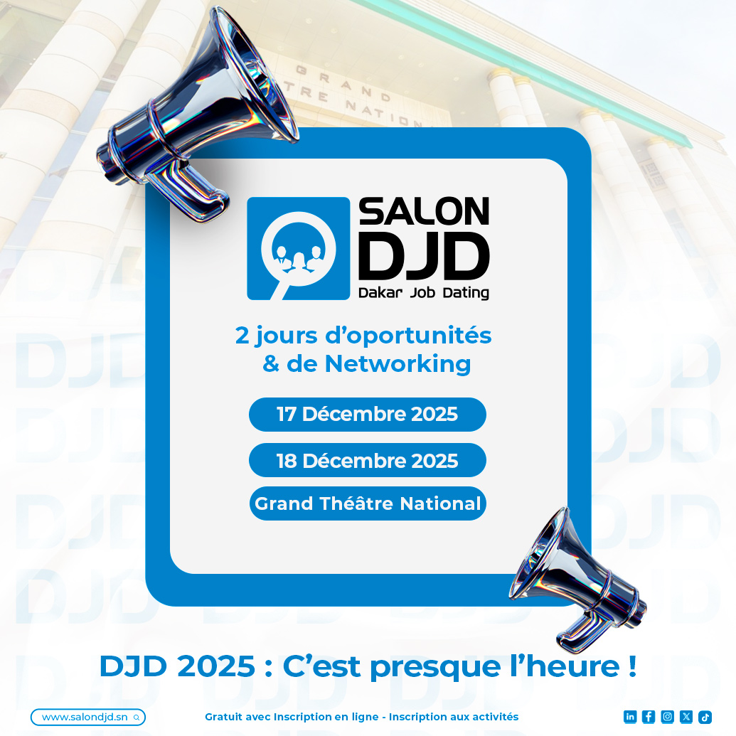Marché de l’emploi : lancement du Salon Dakar Job Dating au Grand Théâtre ce 17 décembre