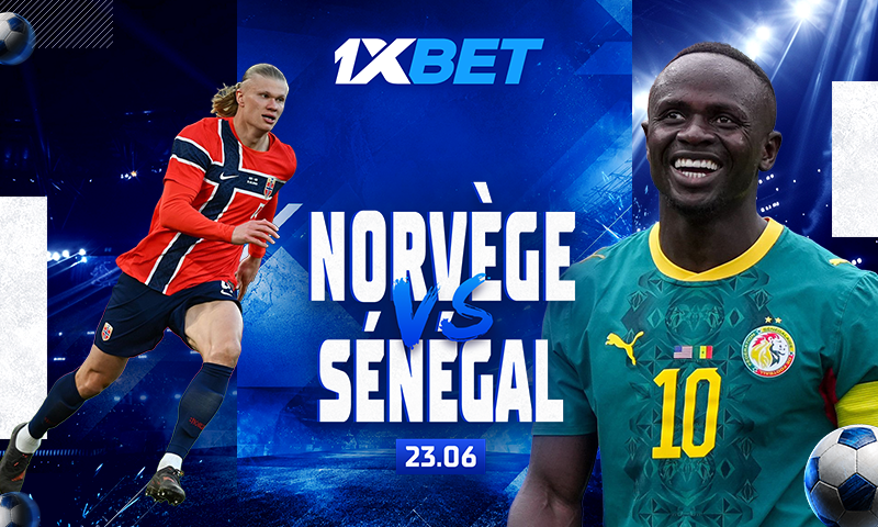 Norvège vs Sénégal : encouragez notre équipe nationale lors du deuxième match du plus grand tournoi de football avec 1xBet