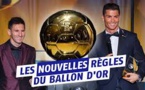 Ballon d'Or : une règle modifiée