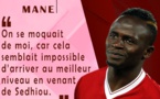 Sadio Mané se confie : « On se moquait de moi »