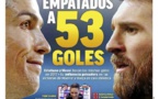 Ex-equo avec 53 buts, un clasico pour départager CR7 et Messi