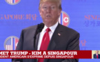 Vidéo: Revivez le Discours de Donald Trump après le sommet Trump-Kim à Singapour