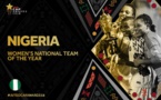 #CAFAWARDS2018 : le Nigéria sacré meilleure équipe nationale féminine