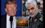 Trump décrit Qasem Soleimani : "le plus grand terroriste du monde"