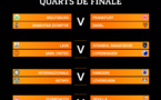 Le programme complet des quarts de finale du Final 8 de la Ligue Europa