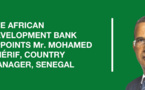 La BAD nomme Mohamed Chérif, chef de bureau-pays pour le Sénégal