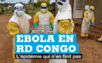 Réapparition du virus Ebola au Nord-Kivu en RDC