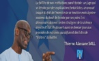 Thierno Alassane Sall : "La faillite de nos institutions paraît totale"