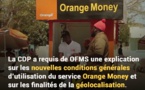 ​Géolocalisation des clients lors des transferts via Orange Money: saisie, la CDP a demandé des explications à Orange 