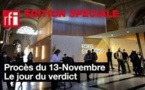 La France suspendue au verdict dans le procès des attentats du 13-Novembre