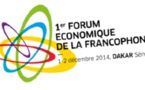 Dakar abrite le 1er Forum économique de la Francophonie pour un espace dynamique et porteur de croissance !