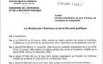 Ministère de l'Intérieur et de la Sécurité publique : publication de l'arrêté portant interdiction de port d'armes, de munitions et d'explosifs