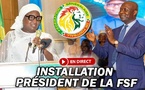 🛑EN DIRECT : INSTALLATION DU PRESIDENT DE LA FSF AU STADE LSS