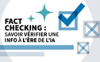 Fact-Checking à l'ère numérique :  entre nécessité, citoyenneté, défi de la vérification à l'heure des algorithmes et des réseaux sociaux.