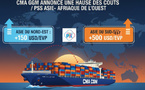 Fret maritime : l'armateur CMA CGM annonce une hausse des tarifs vers l'Afrique de l'Ouest