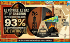 ​Mix énergétique : le pétrole, le gaz et le charbon représentent toujours 93 % de l'approvisionnement de l’Afrique