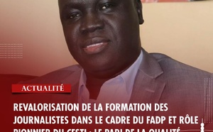 Formation des journalistes : Mamadou Ndiaye annonce une ère de rigueur et de revalorisation