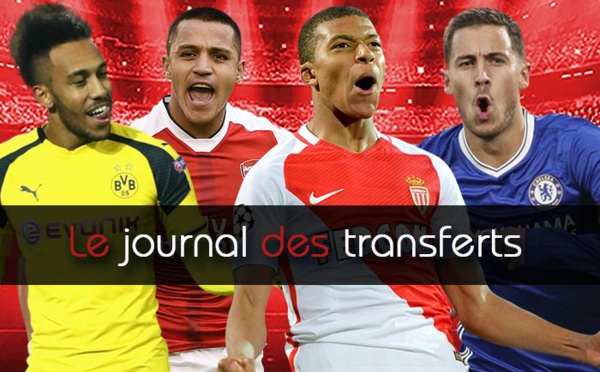 Mercato: voici le journal des transferts du 22 juin 2017. 