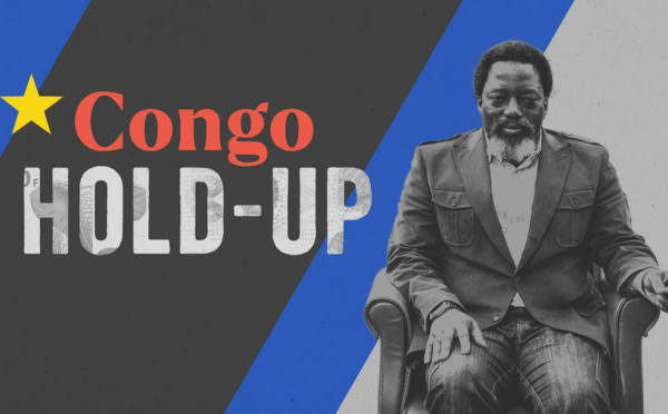 Congo Hold-up: la plus importante fuite de documents bancaires d’Afrique