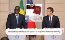 Passeports diplomatiques sénégalais : le coup tordu de Macron à Macky