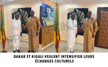 Dakar et Kigali veulent intensifier leurs échanges culturels