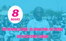 #8Mars - Droits des femmes au Sénégal: des avancées notées et des textes qui tardent à s’appliquer 