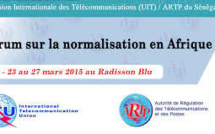 Un Forum sur la normalisation à Dakar : l'ARTP et l’UIT tentent l'élaboration de normes mondiales