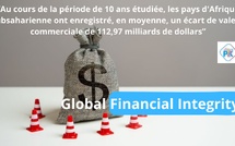 Flux financiers illicites : l’Afrique subsaharienne  perd en moyenne 112,97 milliards $ chaque année