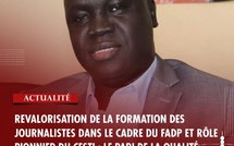 Formation des journalistes : Mamadou Ndiaye annonce une ère de rigueur et de revalorisation