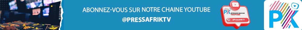 PRESSAFRIK.COM , L'info dans toute sa diversité (Liberté - Professionnalisme - Crédibilité) PRESSAFRIK.COM , L'info dans toute sa diversité (Liberté - Professionnalisme - Crédibilité)